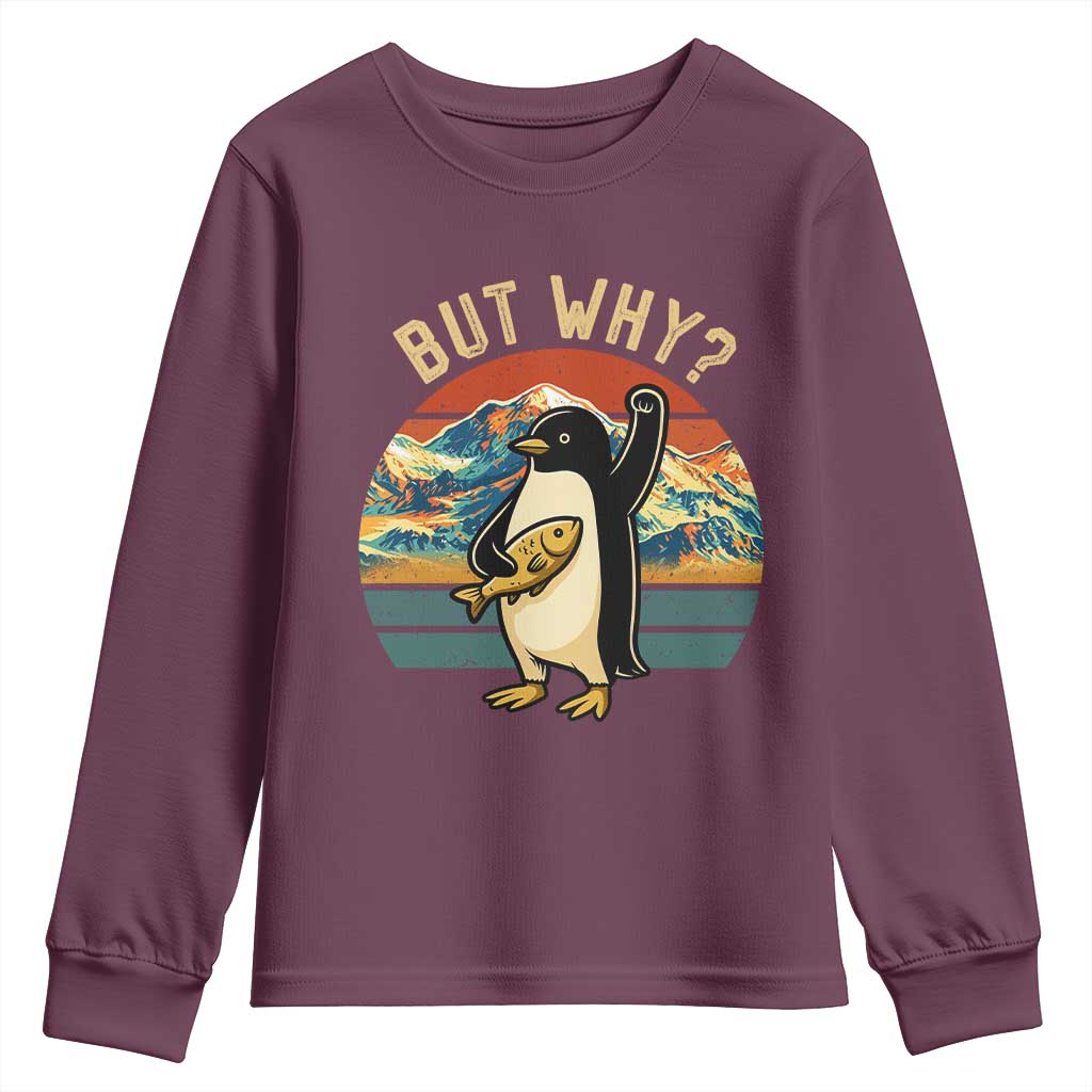 But Why Penguin Youth Sweatshirt Nihilist Penguin Mountain Hiking