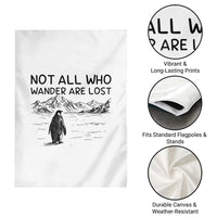 But Why Penguin Garden Flag Not All Who Wander Are Lost