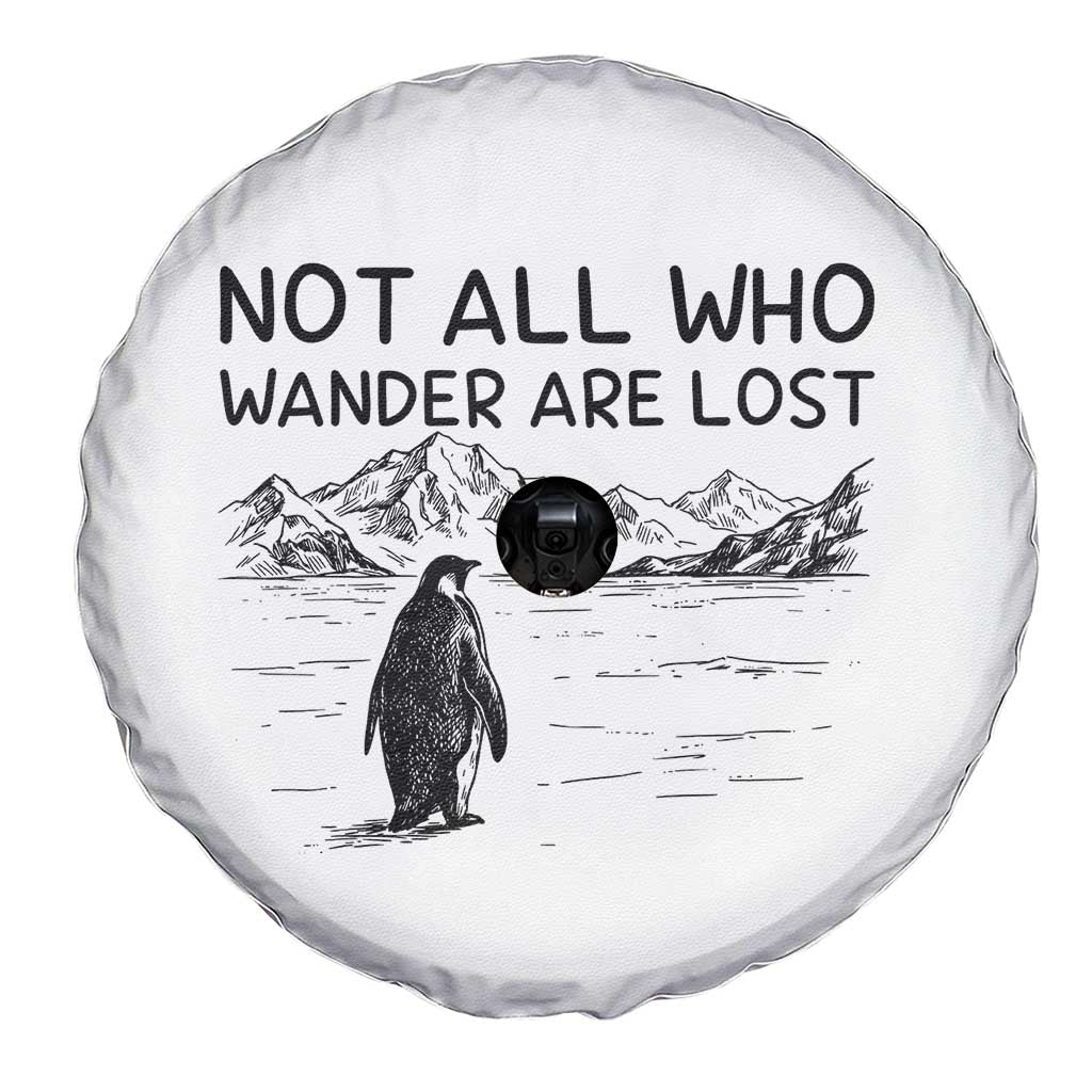 But Why Penguin Spare Tire Cover Not All Who Wander Are Lost