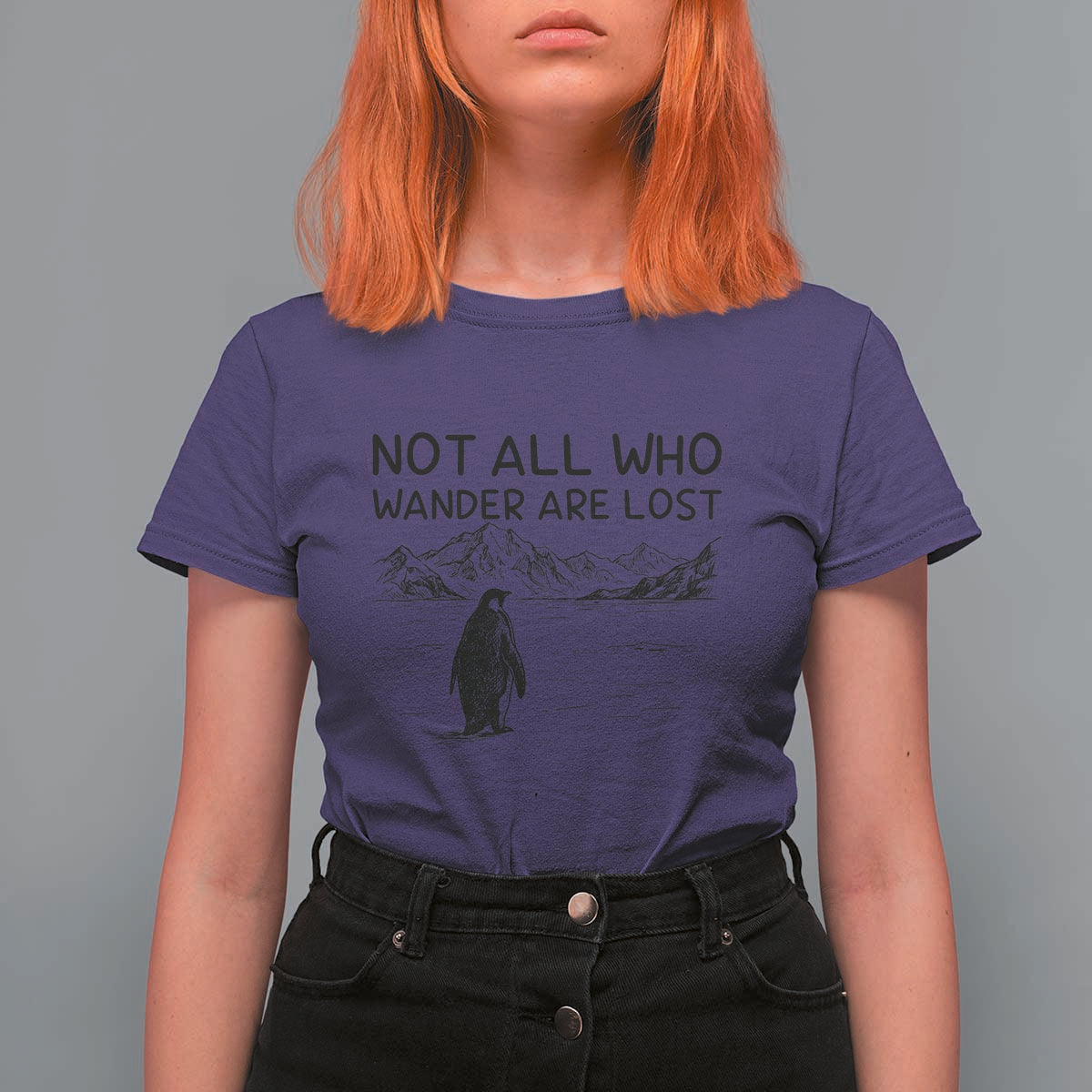 But Why Penguin T Shirt For Women Not All Who Wander Are Lost
