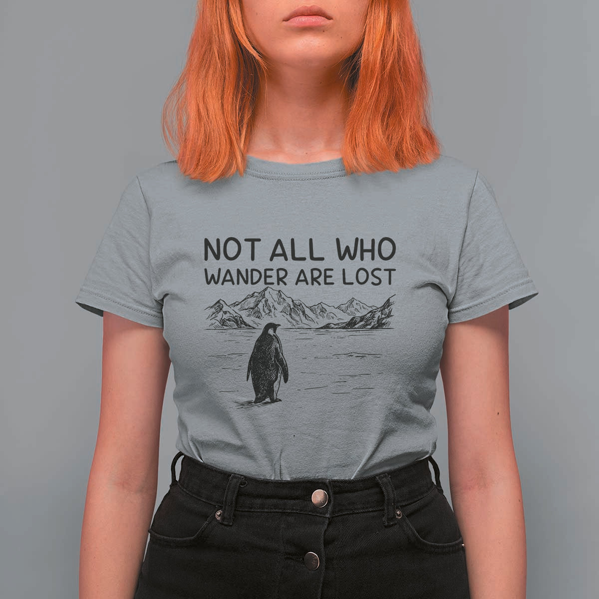 But Why Penguin T Shirt For Women Not All Who Wander Are Lost
