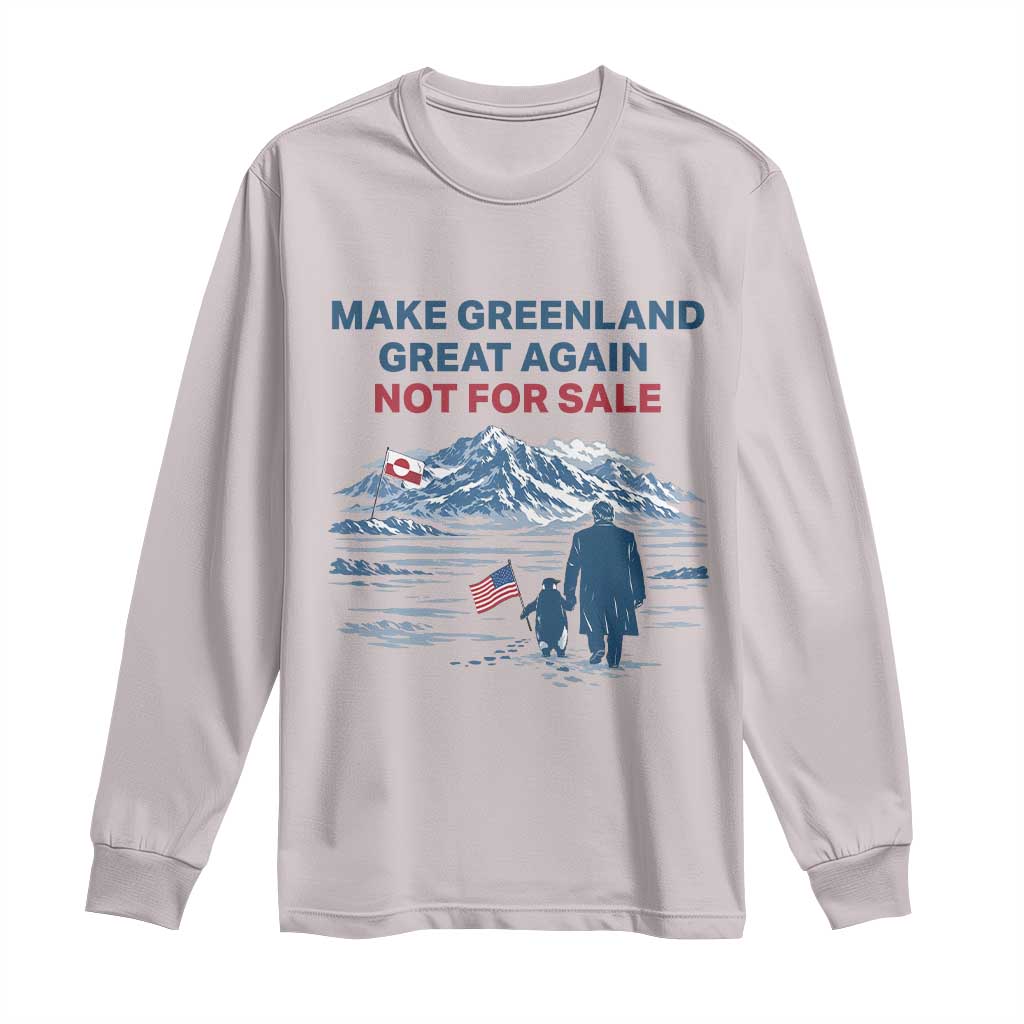 Greenland Is Not for Sale Long Sleeve Shirt Funny Nihilist Penguin Greenland Political Meme FDT