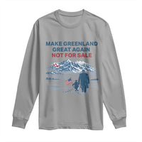 Greenland Is Not for Sale Long Sleeve Shirt Funny Nihilist Penguin Greenland Political Meme FDT