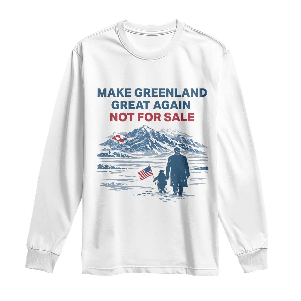 Greenland Is Not for Sale Long Sleeve Shirt Funny Nihilist Penguin Greenland Political Meme FDT