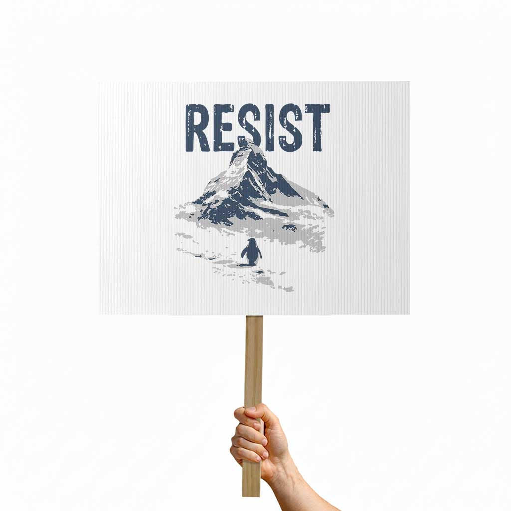 Funny Penguin Protest Protest Sign Resist Penguin Mountain Hiking Meme