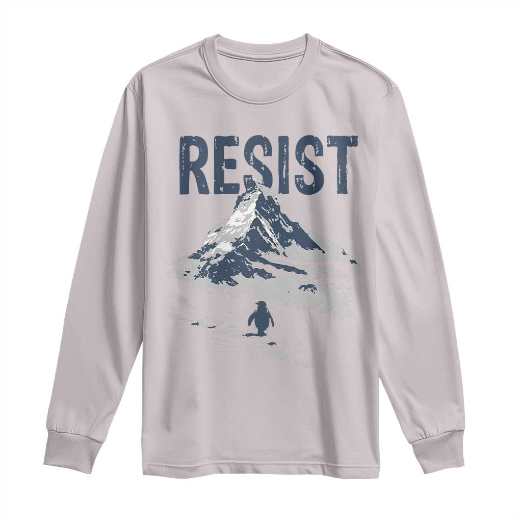 Funny Penguin Protest Long Sleeve Shirt Resist Penguin Mountain Hiking Meme