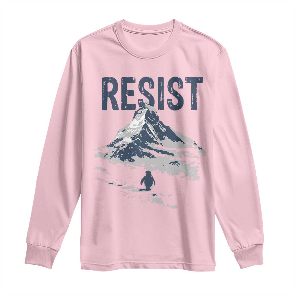 Funny Penguin Protest Long Sleeve Shirt Resist Penguin Mountain Hiking Meme
