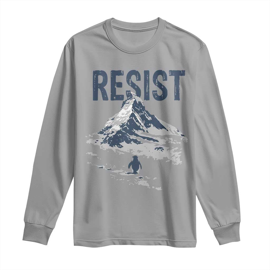Funny Penguin Protest Long Sleeve Shirt Resist Penguin Mountain Hiking Meme
