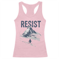 Funny Penguin Protest Racerback Tank Top Resist Penguin Mountain Hiking Meme
