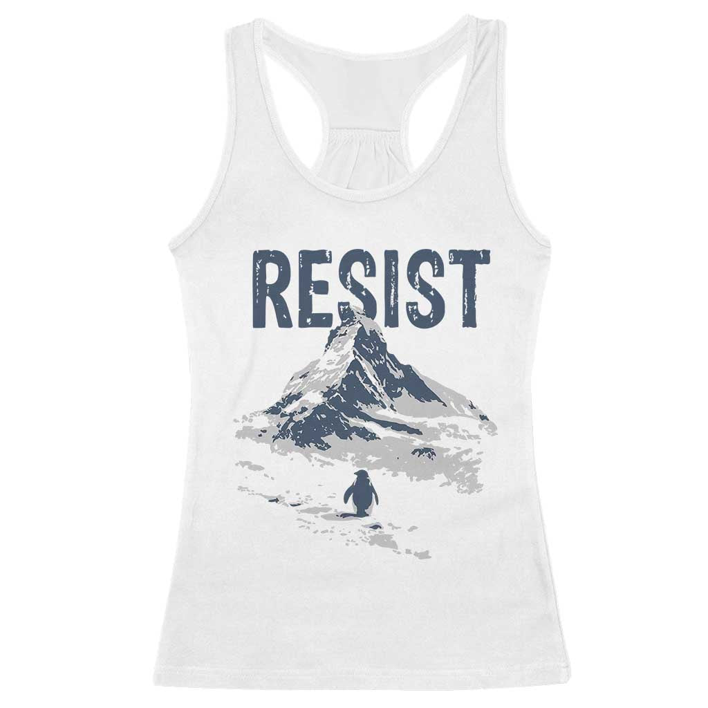 Funny Penguin Protest Racerback Tank Top Resist Penguin Mountain Hiking Meme
