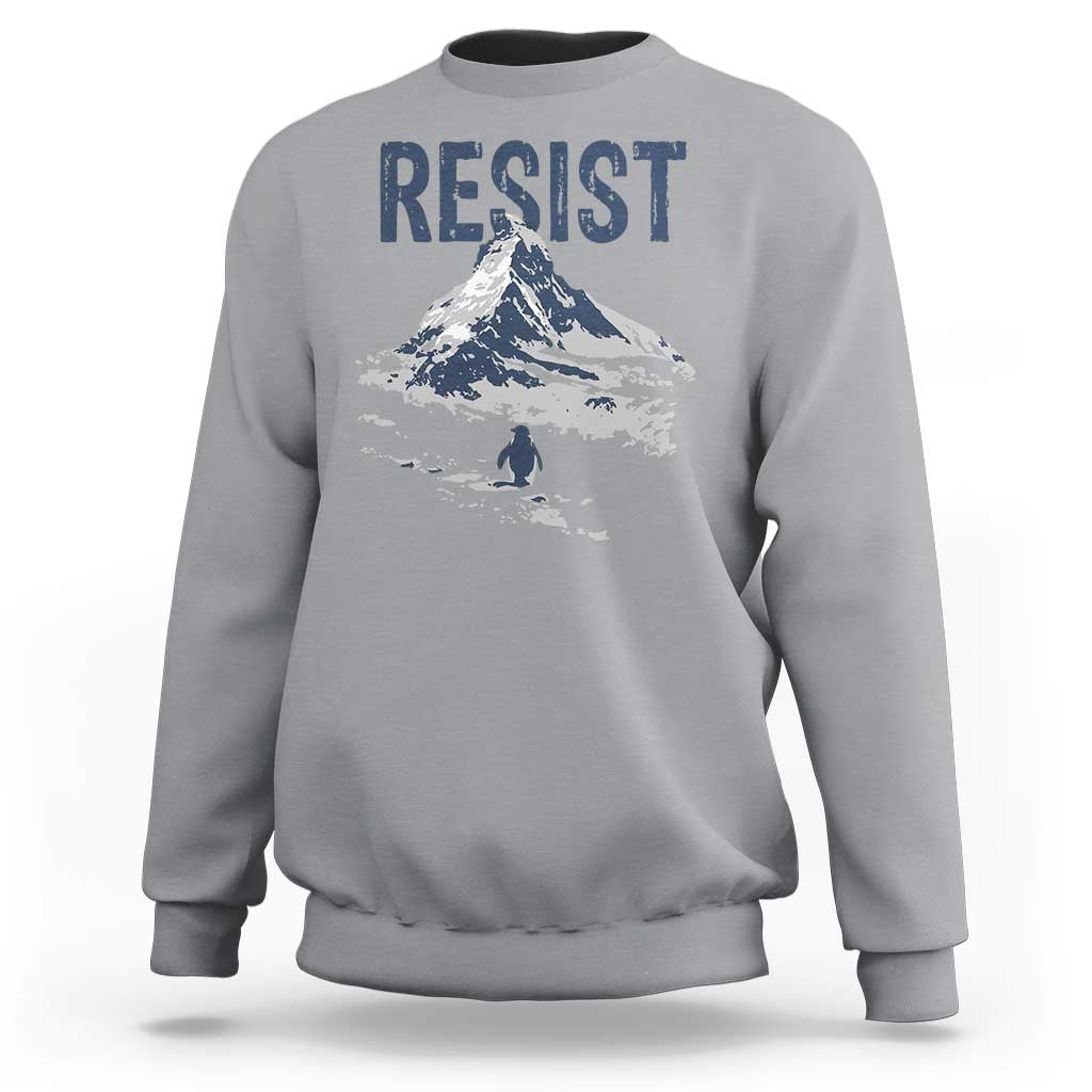 Funny Penguin Protest Sweatshirt Resist Penguin Mountain Hiking Meme