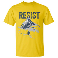 Funny Penguin Protest T Shirt Resist Penguin Mountain Hiking Meme