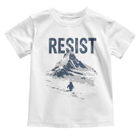 Funny Penguin Protest Toddler T Shirt Resist Penguin Mountain Hiking Meme