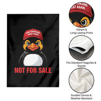 Greenland Is Not for Sale Garden Flag Funny Nihilist Penguin FDT Political Meme