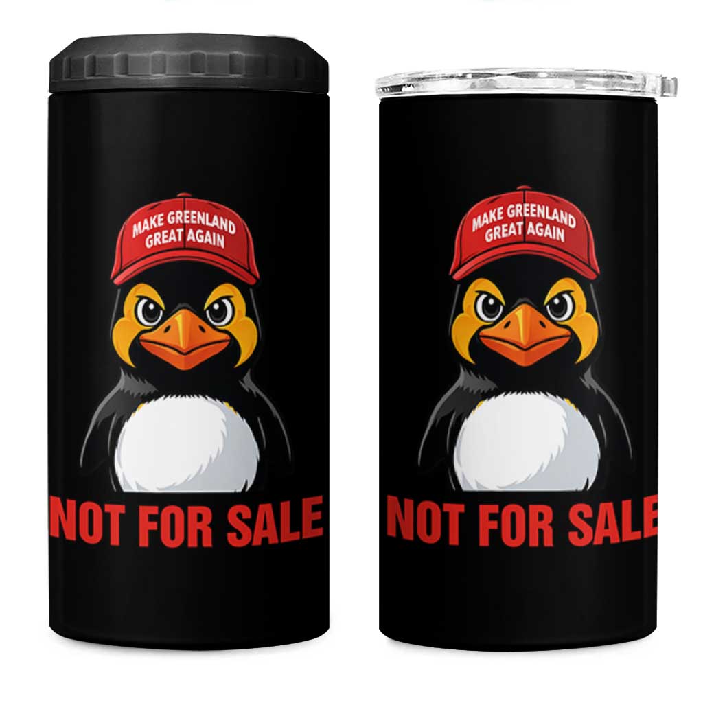 Greenland Is Not for Sale 4 in 1 Can Cooler Tumbler Funny Nihilist Penguin FDT Political Meme