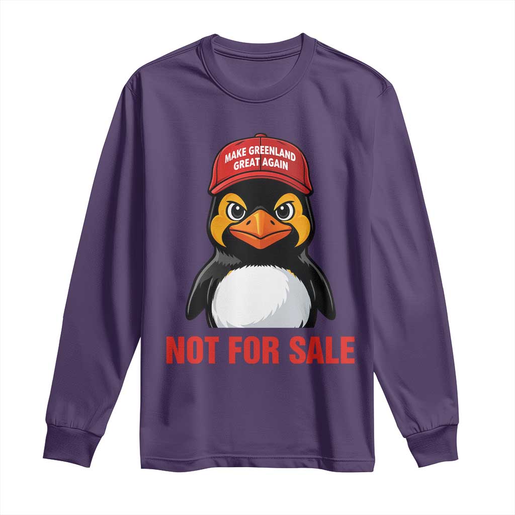 Greenland Is Not for Sale Long Sleeve Shirt Funny Nihilist Penguin FDT Political Meme