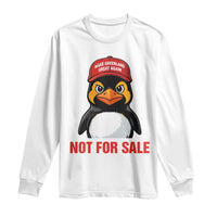 Greenland Is Not for Sale Long Sleeve Shirt Funny Nihilist Penguin FDT Political Meme