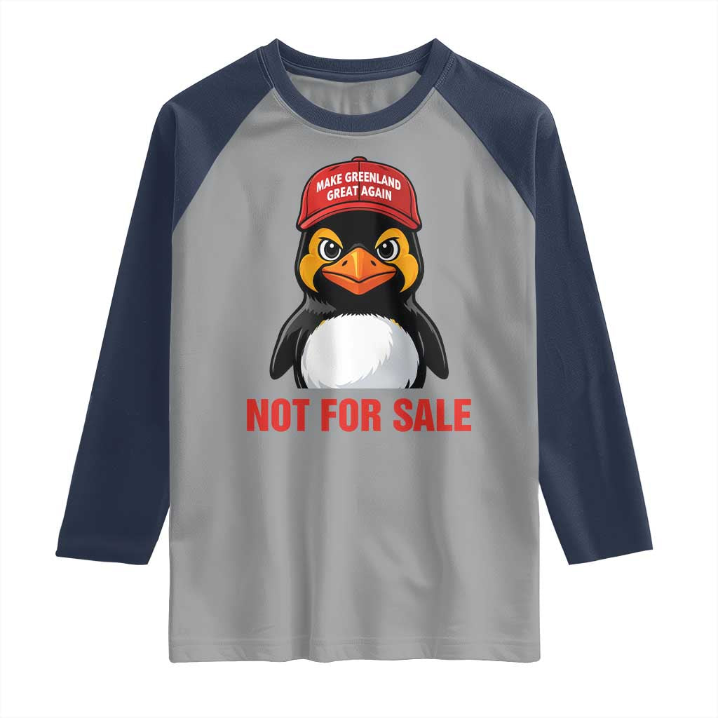 Greenland Is Not for Sale Raglan Shirt Funny Nihilist Penguin FDT Political Meme