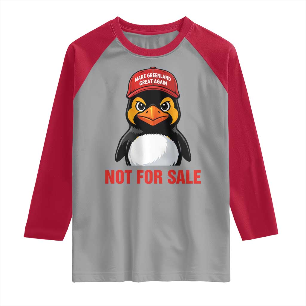 Greenland Is Not for Sale Raglan Shirt Funny Nihilist Penguin FDT Political Meme