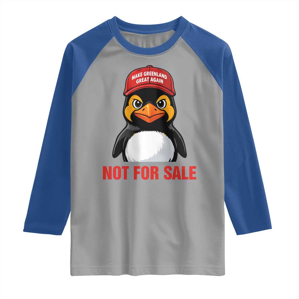 Greenland Is Not for Sale Raglan Shirt Funny Nihilist Penguin FDT Political Meme