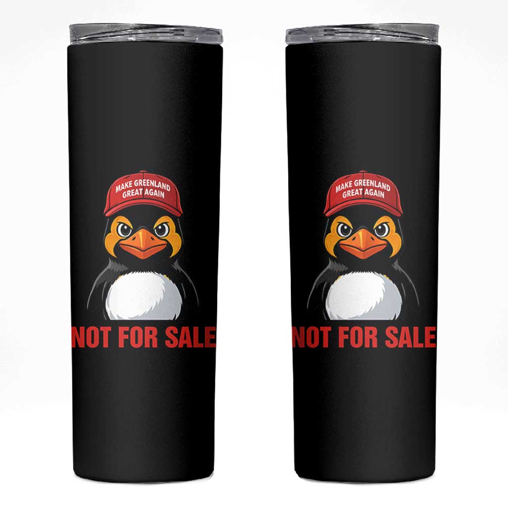 Greenland Is Not for Sale Skinny Tumbler Funny Nihilist Penguin FDT Political Meme