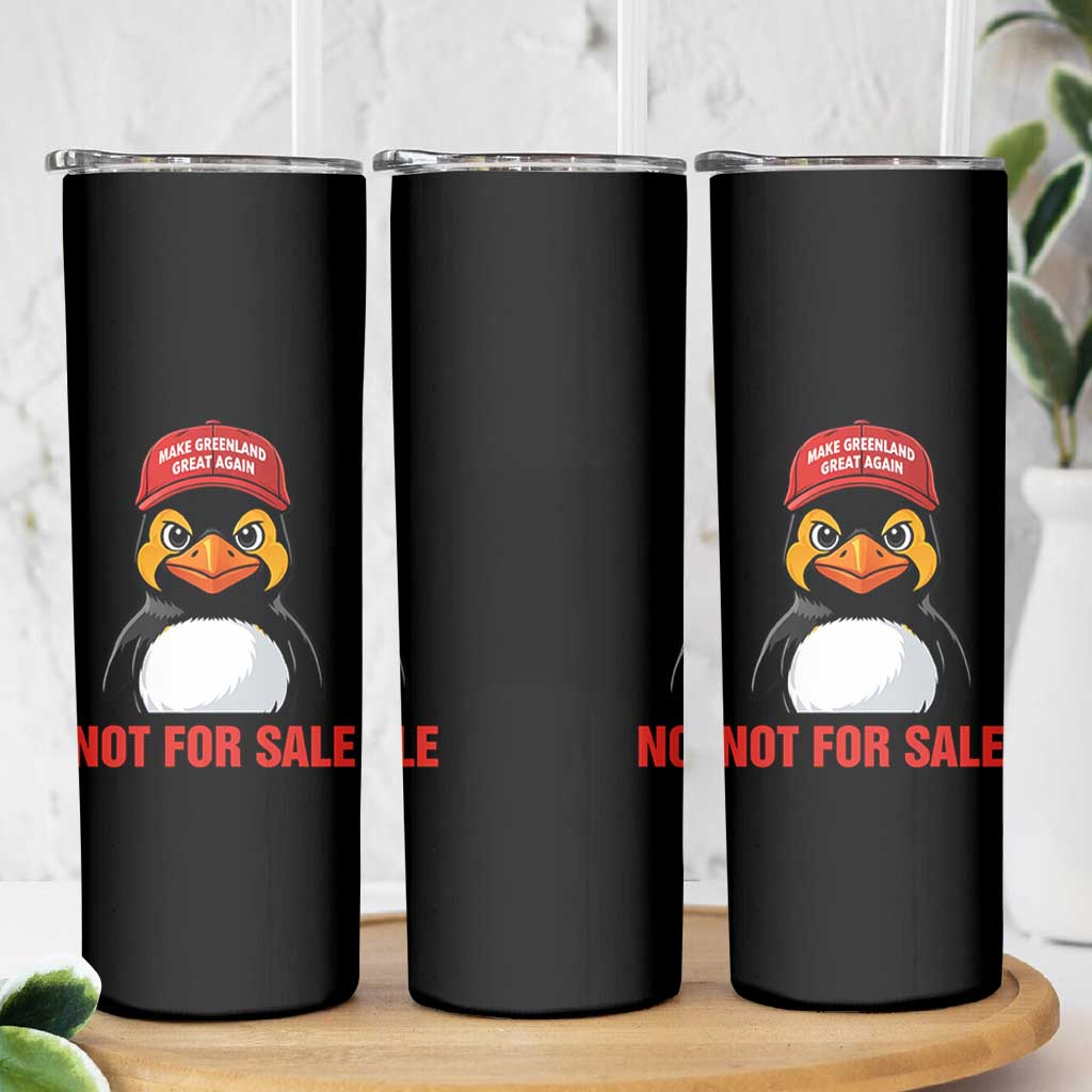 Greenland Is Not for Sale Skinny Tumbler Funny Nihilist Penguin FDT Political Meme