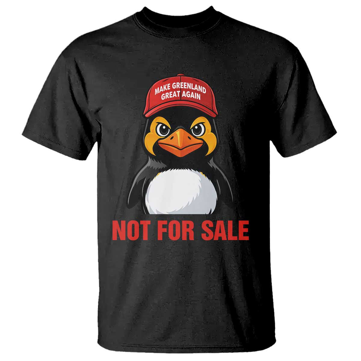 Greenland Is Not for Sale T Shirt Funny Nihilist Penguin FDT Political Meme