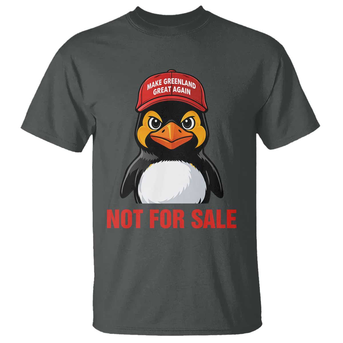 Greenland Is Not for Sale T Shirt Funny Nihilist Penguin FDT Political Meme