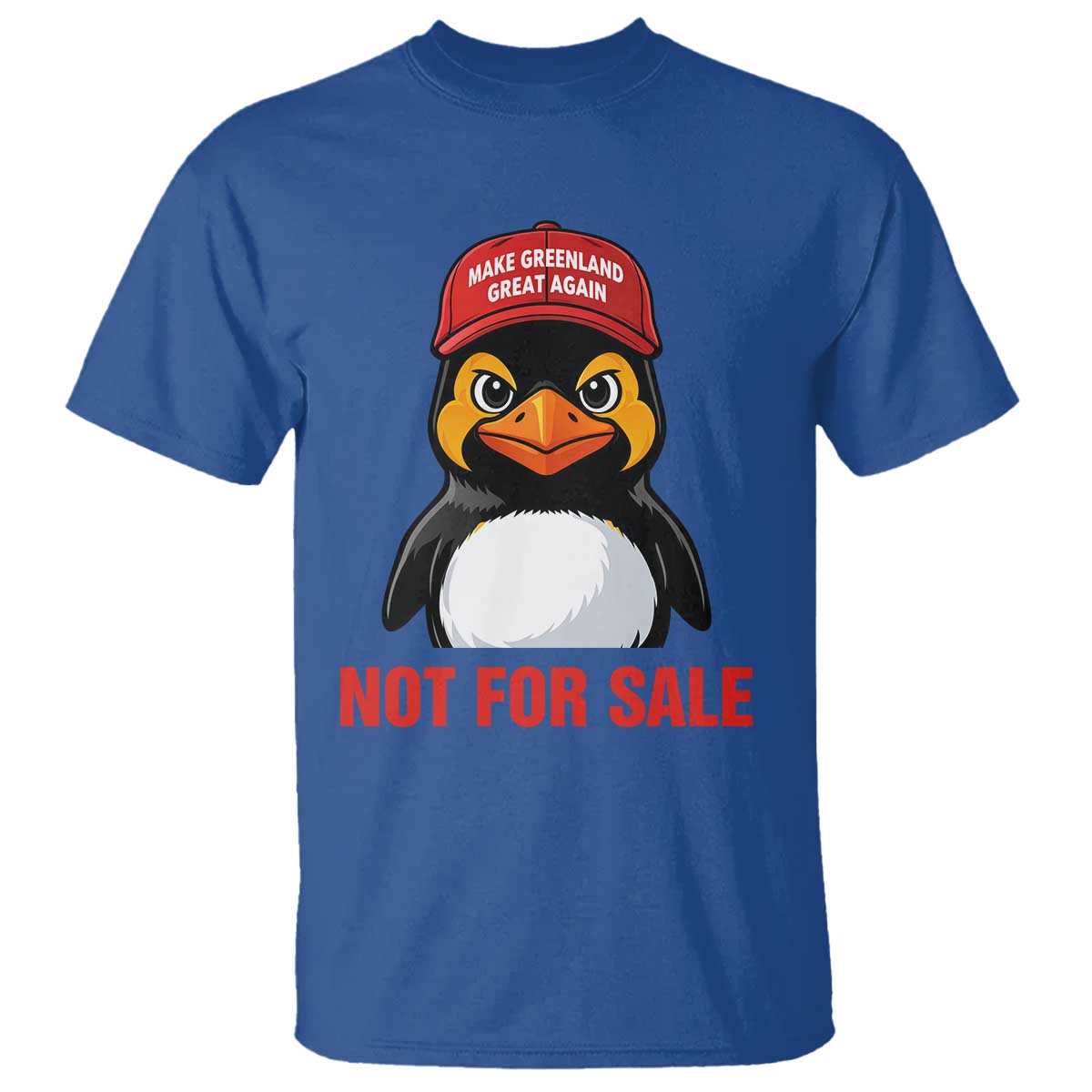 Greenland Is Not for Sale T Shirt Funny Nihilist Penguin FDT Political Meme