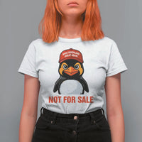 Greenland Is Not for Sale T Shirt For Women Funny Nihilist Penguin FDT Political Meme