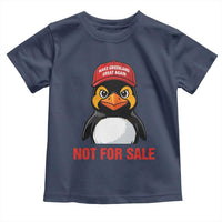 Greenland Is Not for Sale Toddler T Shirt Funny Nihilist Penguin FDT Political Meme