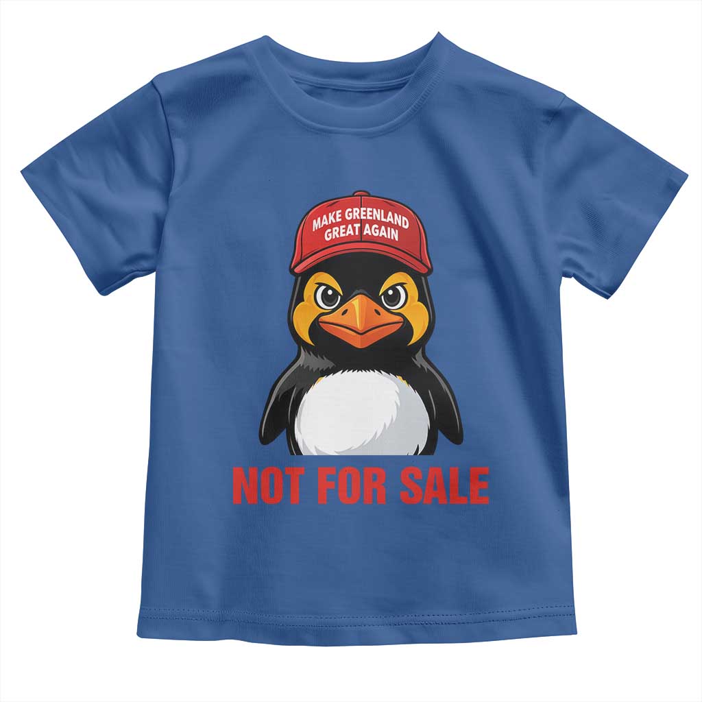 Greenland Is Not for Sale Toddler T Shirt Funny Nihilist Penguin FDT Political Meme