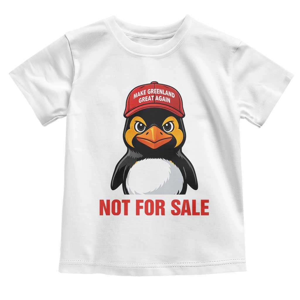 Greenland Is Not for Sale Toddler T Shirt Funny Nihilist Penguin FDT Political Meme