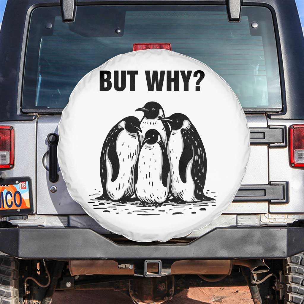 But Why Penguin Spare Tire Cover Funny Nihilist Hiking