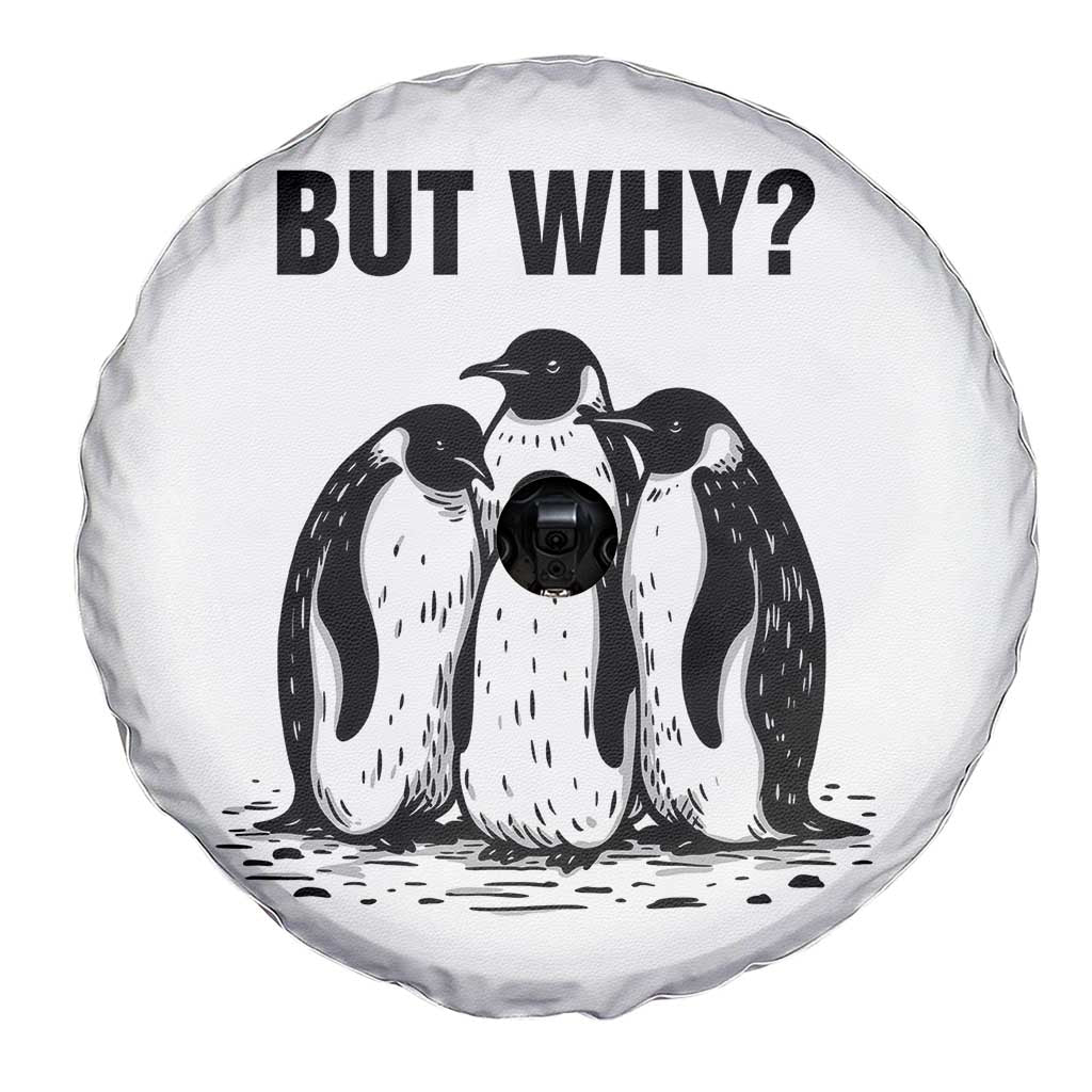 But Why Penguin Spare Tire Cover Funny Nihilist Hiking
