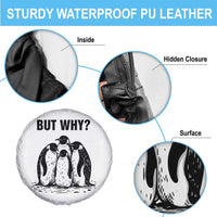 But Why Penguin Spare Tire Cover Funny Nihilist Hiking