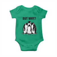 But Why Penguin Baby Onesie Funny Nihilist Hiking