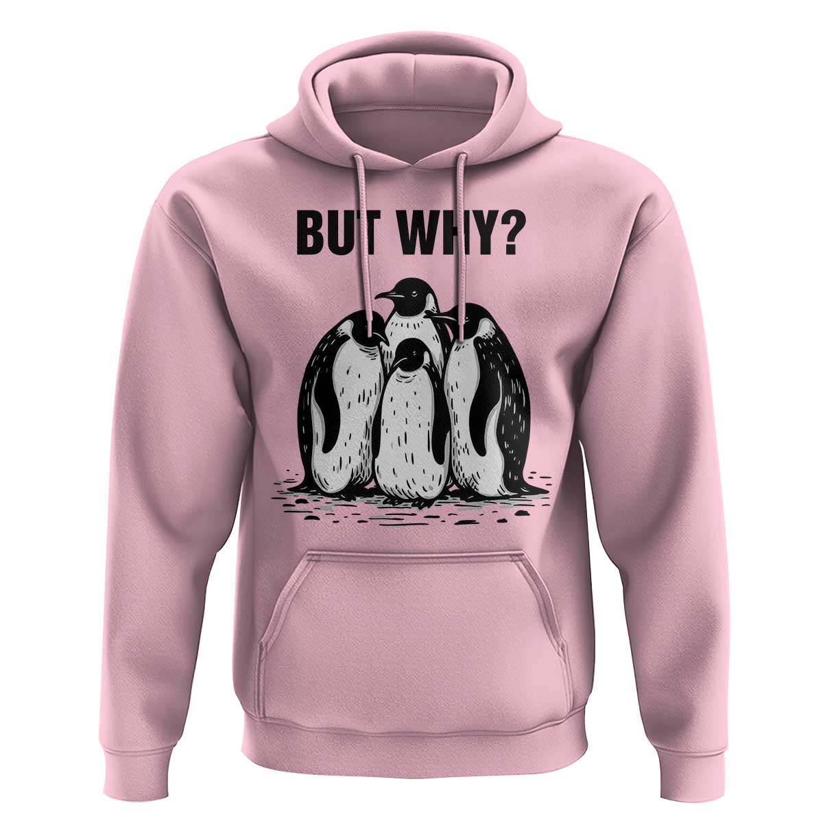 But Why Penguin Hoodie Funny Nihilist Hiking
