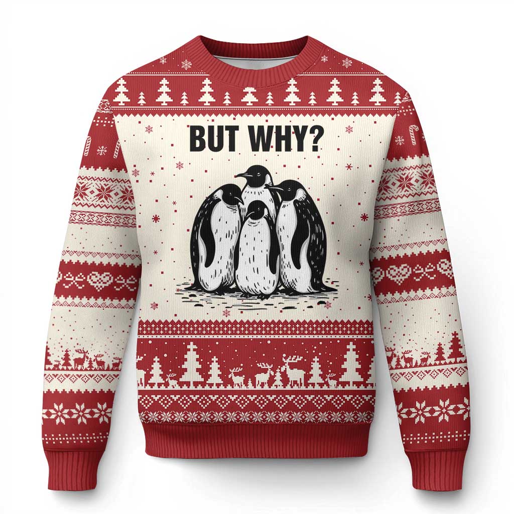 But Why Penguin Ugly Christmas Sweater Funny Nihilist Hiking