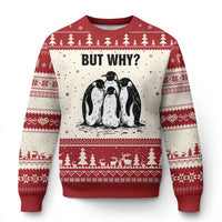But Why Penguin Ugly Christmas Sweater Funny Nihilist Hiking