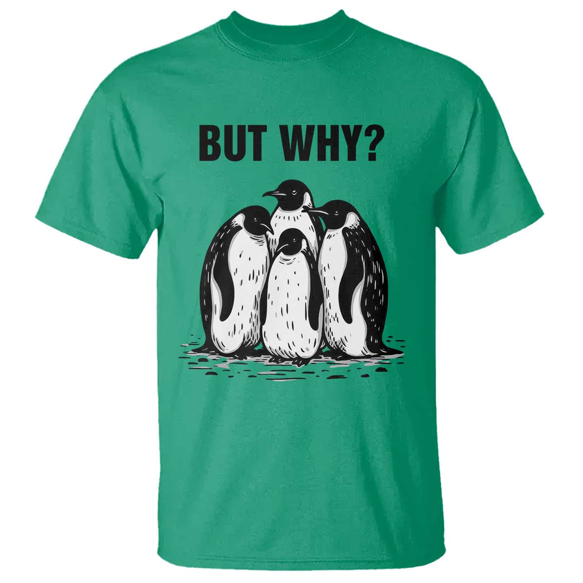 But Why Penguin T Shirt Funny Nihilist Hiking