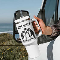 But Why Penguin Tumbler With Handle Funny Nihilist Hiking