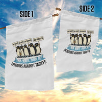 Penguins Against Tariffs Garden Flag Resist Tariffs Subtle FDT Political Resistance