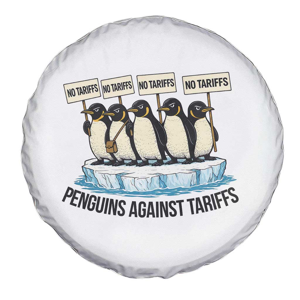 Penguins Against Tariffs Spare Tire Cover Resist Tariffs Subtle FDT Political Resistance