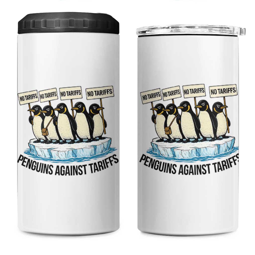 Penguins Against Tariffs 4 in 1 Can Cooler Tumbler Resist Tariffs Subtle FDT Political Resistance