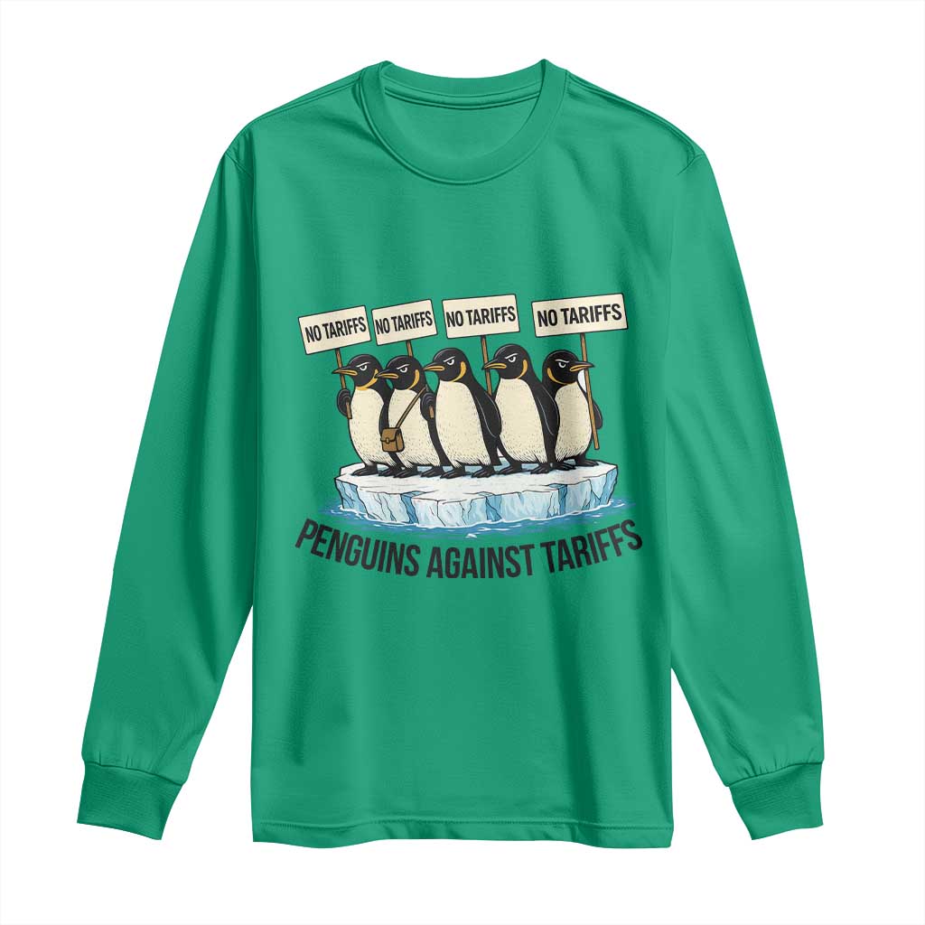 Penguins Against Tariffs Long Sleeve Shirt Resist Tariffs Subtle FDT Political Resistance