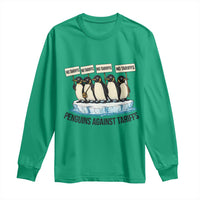 Penguins Against Tariffs Long Sleeve Shirt Resist Tariffs Subtle FDT Political Resistance