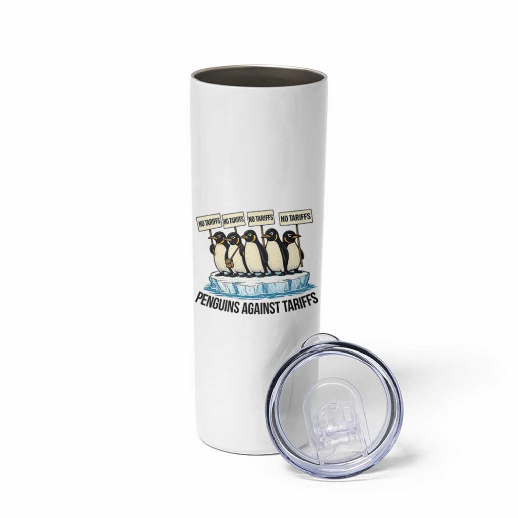 Penguins Against Tariffs Skinny Tumbler Resist Tariffs Subtle FDT Political Resistance