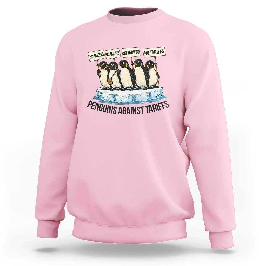 Penguins Against Tariffs Sweatshirt Resist Tariffs Subtle FDT Political Resistance