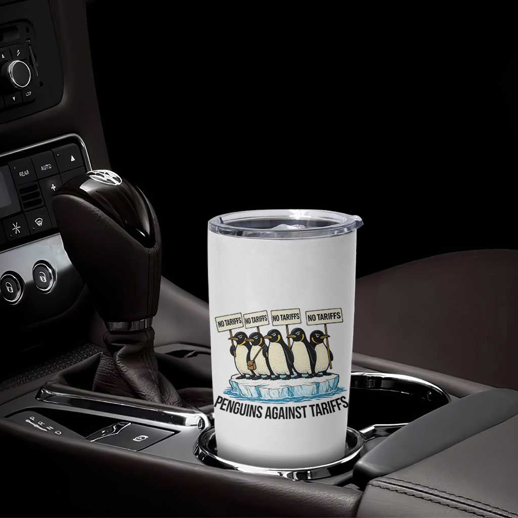 Penguins Against Tariffs Tumbler Cup Resist Tariffs Subtle FDT Political Resistance